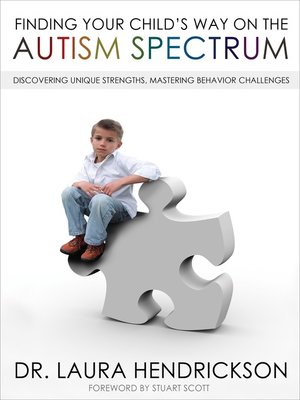 cover image of Finding Your Child's Way on the Autism Spectrum